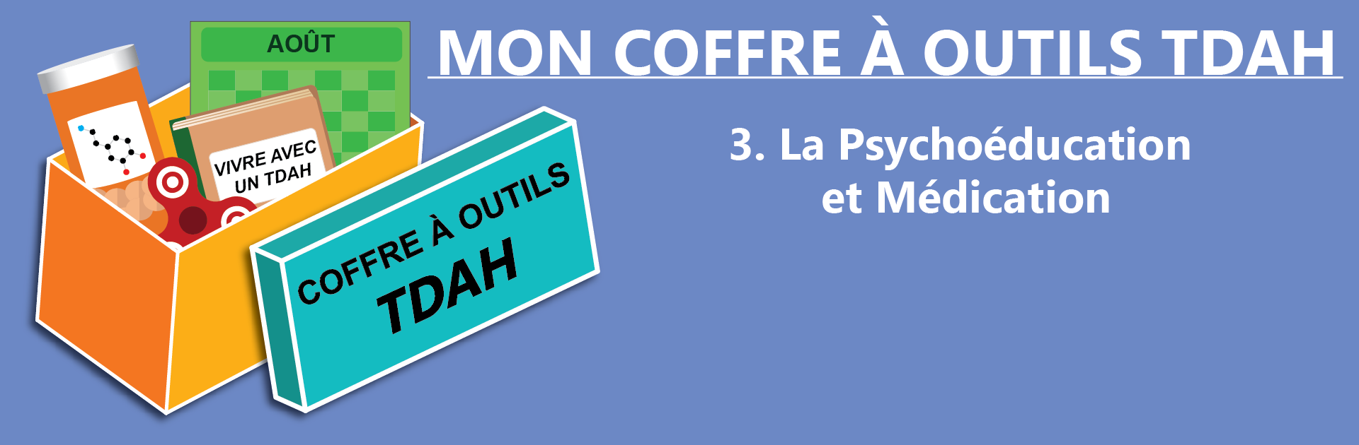 Cofffre à outils TDAH - 3