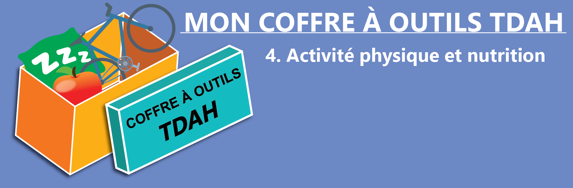 Cofffre à outils TDAH - 4